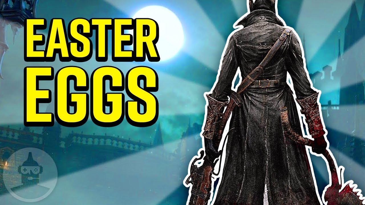 15 Bloodborne Easter Eggs You May Have Missed - Easter Eggs #17 | The Leaderboard