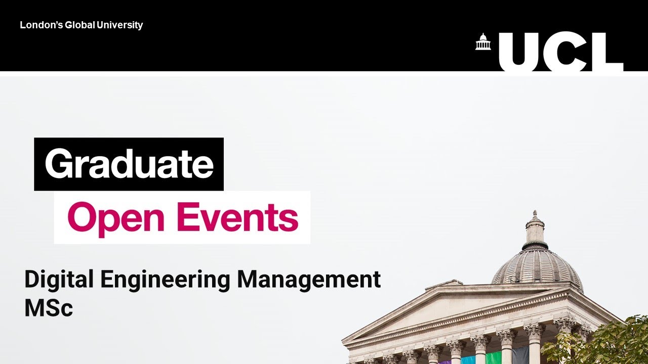 Bartlett Graduate Open Days: Digital Engineering Management MSc