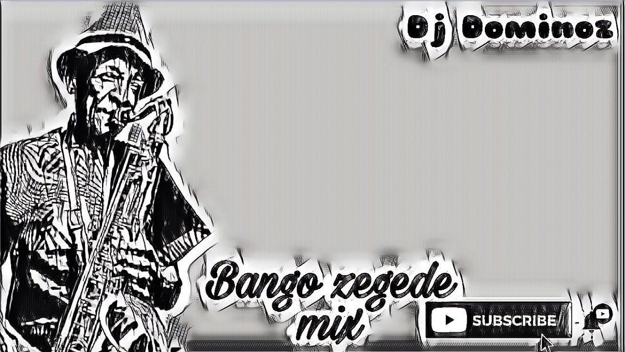 Dj Dominoz Classic Bango | Zegede Mix 2021
