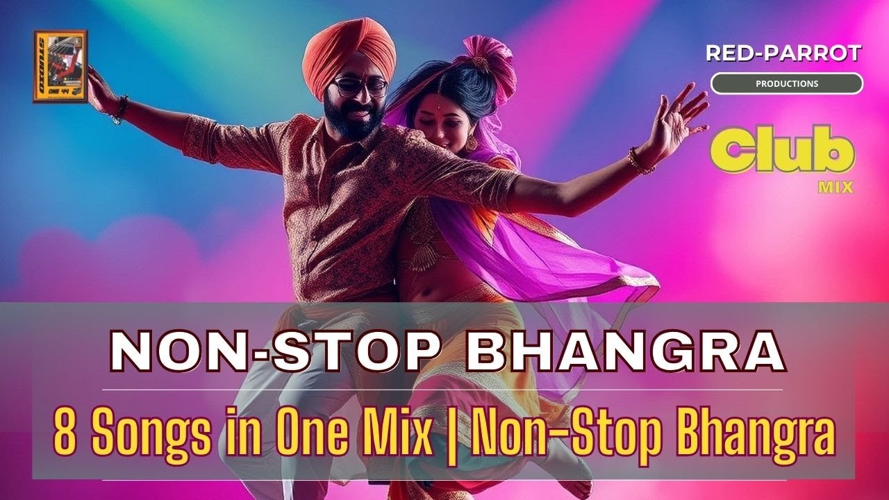 Non-Stop-Bhangra ⎜Party mix