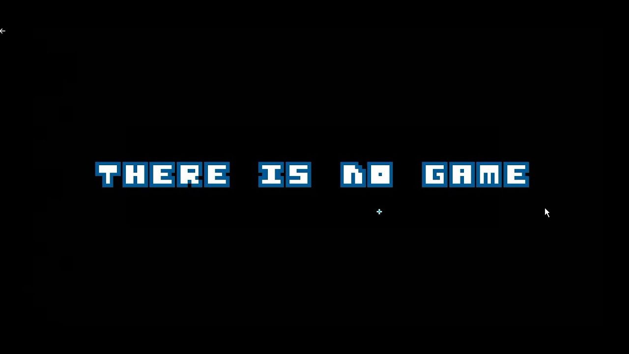 THERE IS NO GAME!!![CrispyGaming]