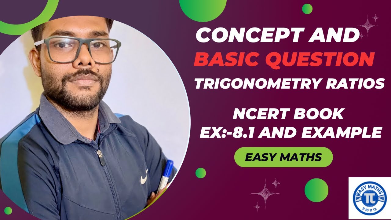 Concept and basic question of Ex:-8.1 and Example of trigonometry 