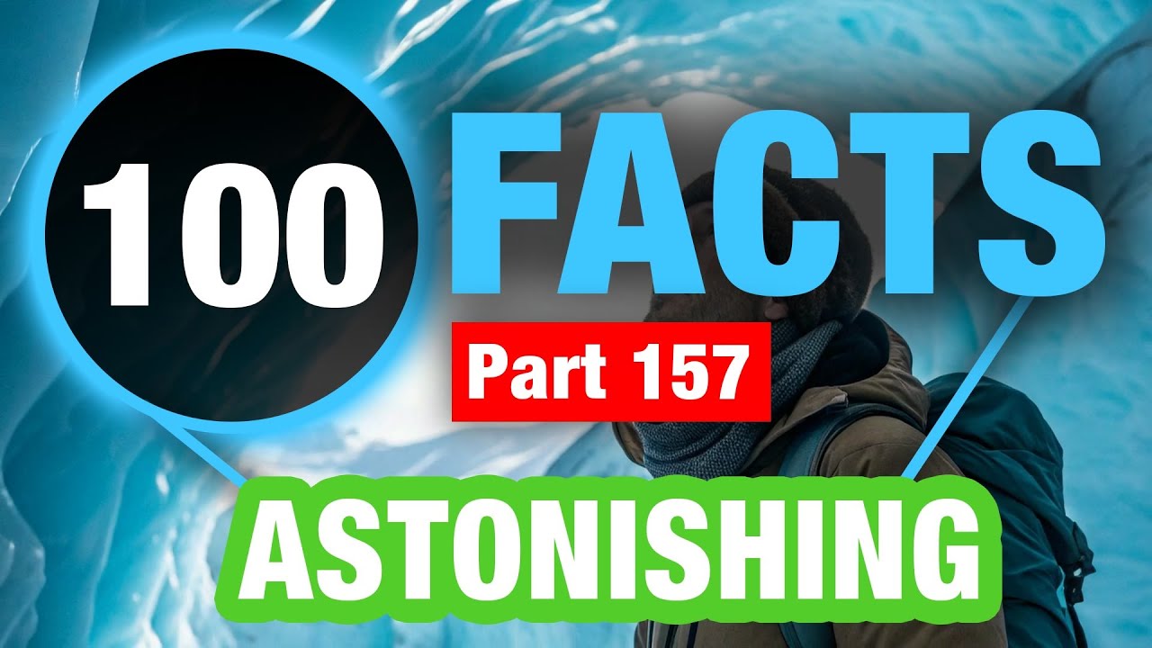 100 Unusual Facts That Will Make You Smarter