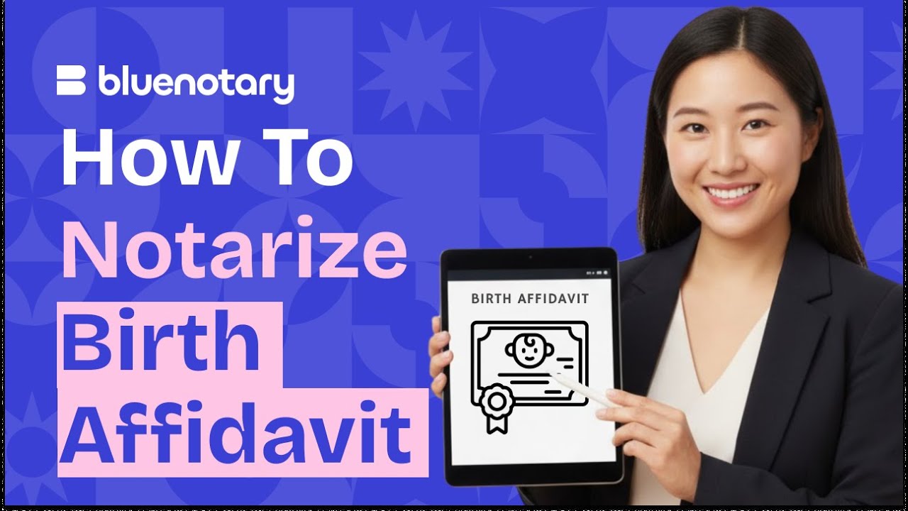 How to Notarize a Birth Affidavit