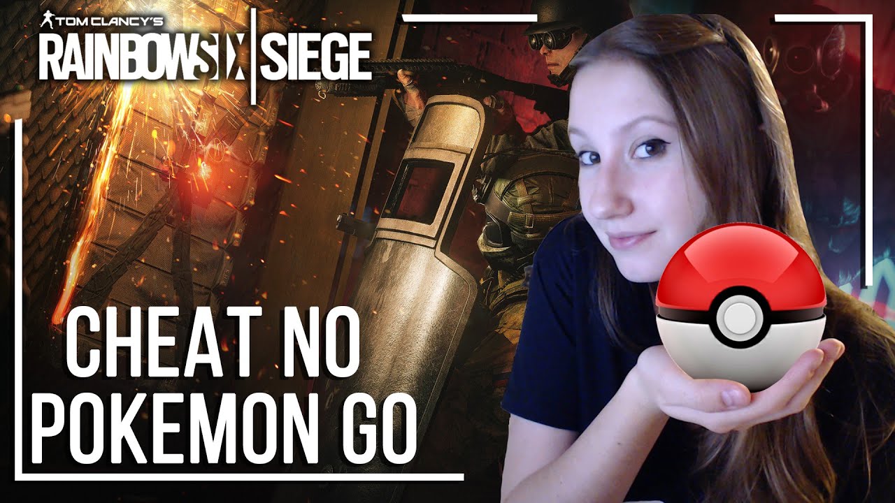 RAINBOW SIX SIEGE - CHEAT AT&Eacute; NO POKEMON GO? ft. ziGueira, N3xus e Gorbiinhu