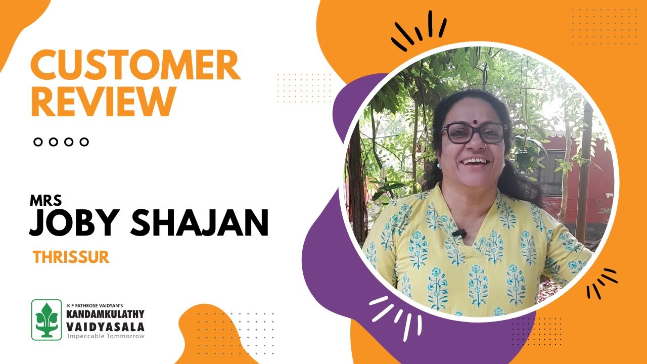 Customer Review by Mrs Joby Shajan | Kandamkulathy Ayursoukhyam Ayurveda Hospital #ayursoukhyam