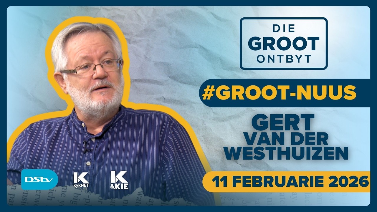 Koerantbespreking | Gert van der Westhuizen - Netwerk24 | 11 Februarie 2026