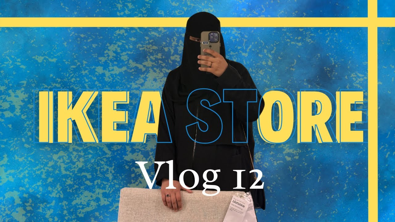 A visit to IKEA Store Riyadh (Vlog: 12) 
