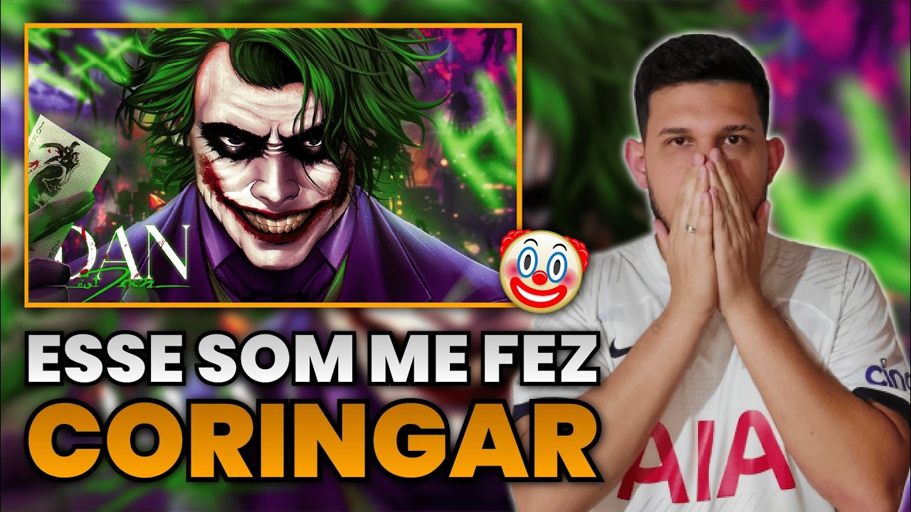 REACT: Dan - não fecho com o BATMAN (Coringa) | Feat. MHRAP