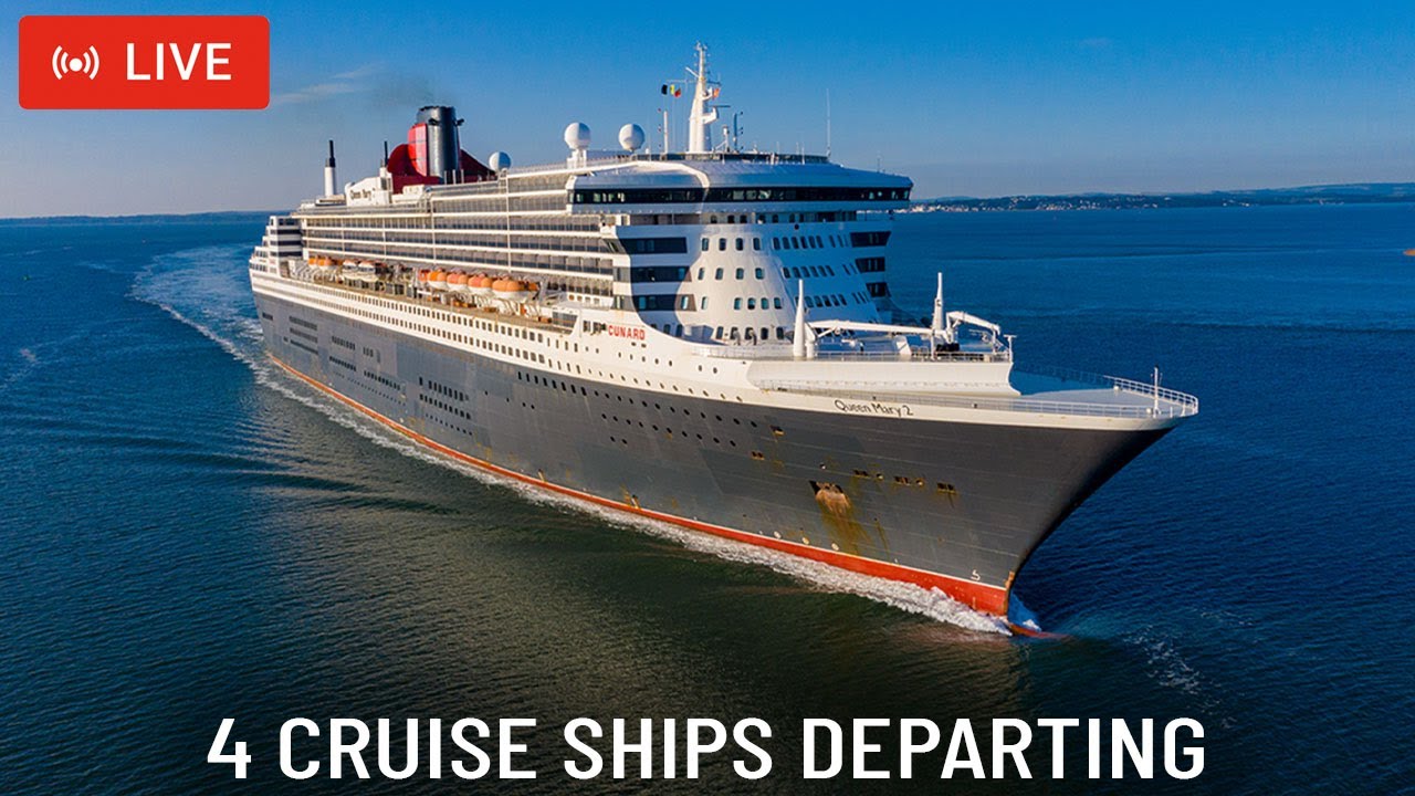 SHIPS TV -  4 Cruise Ships Departing Port of Southampton (LIVE)