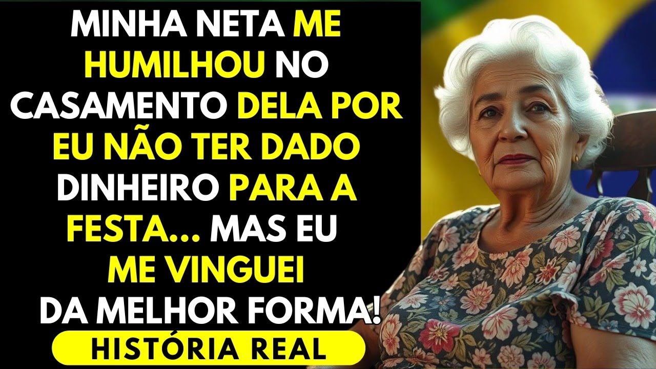 HISTÓRIA REAL 💔 FUI HUMILHADA NO CASAMENTO DA MINHA NETA POR NÃO AJUDAR COM DINHEIRO PARA A FESTA