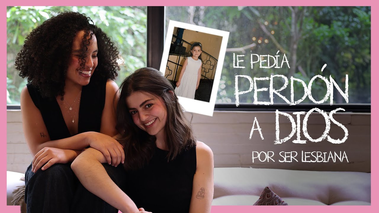 Fuera del clóset - Ep. 02. LE PEDÍA PERDÓN A DIOS POR SER LESBIANA.