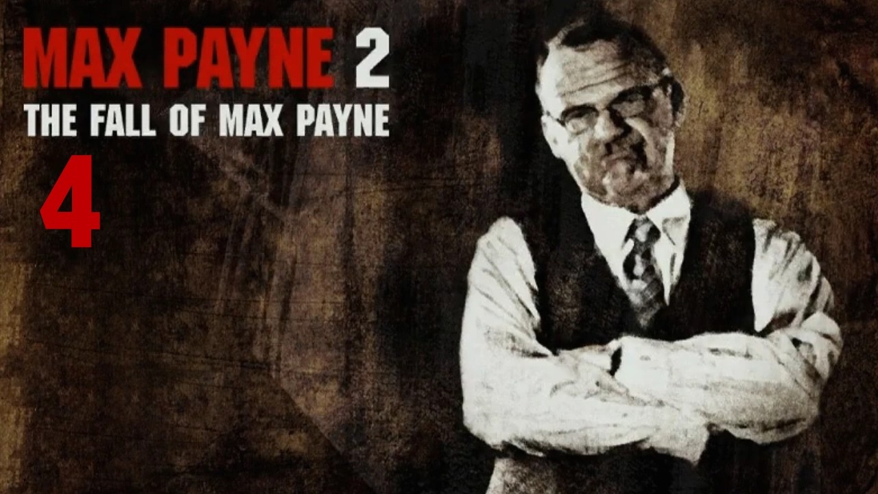 Max Payne 2 Gameplay #4 - UNA QUESTIONE DI SCELTA