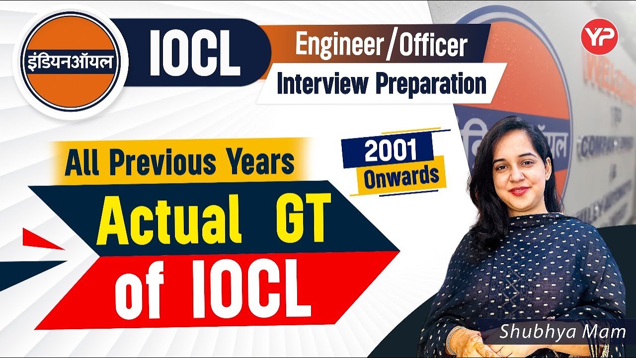 All Previous Years' Actual Group Tasks of IOCL | 2001 Onwards | Prepare for GD/GT & PI with YP