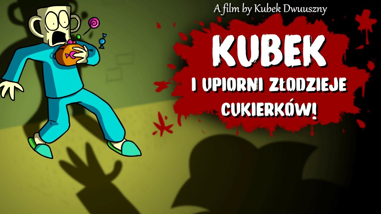Kubek i Upiorni Złodzieje Cukierk&oacute;w