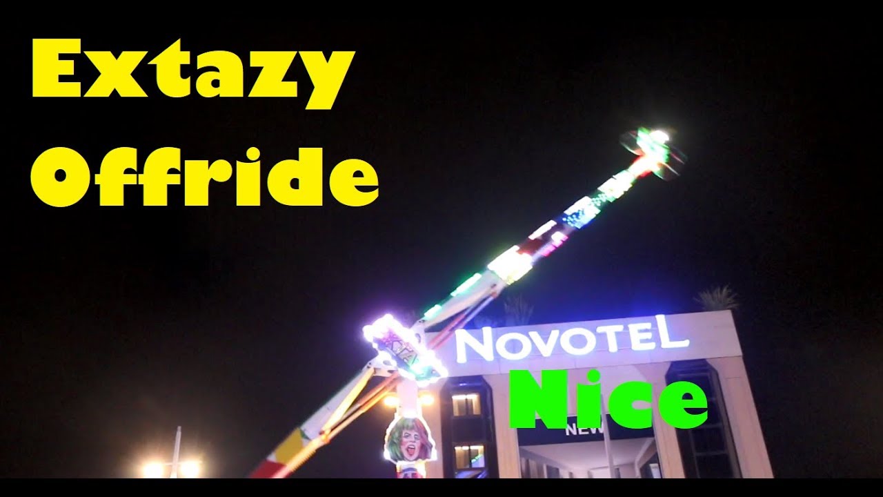 EXTAZY [Offride] Nice 2019