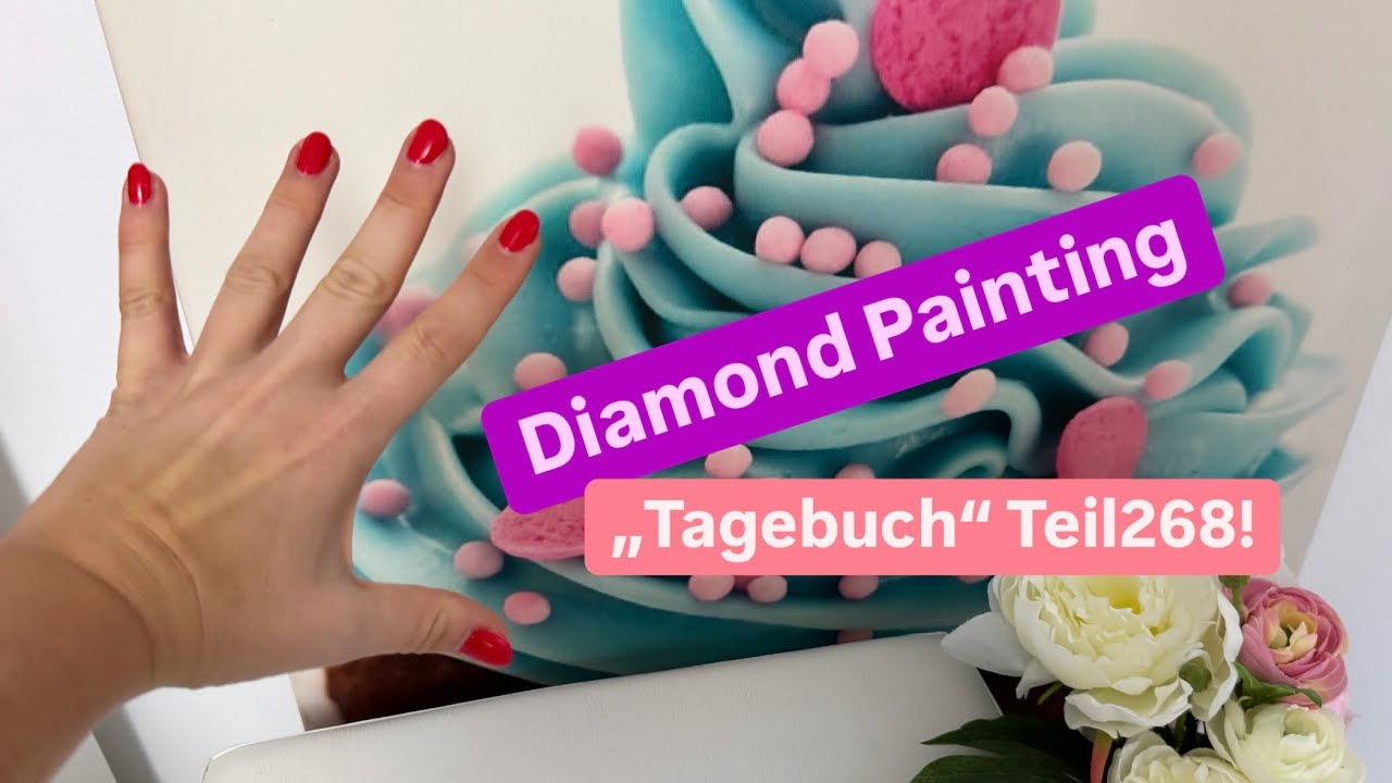 Diamond Painting „Tagebuch“ Teil268! 🙃💚 Soooo! Wieder fit! 🙃💪💚