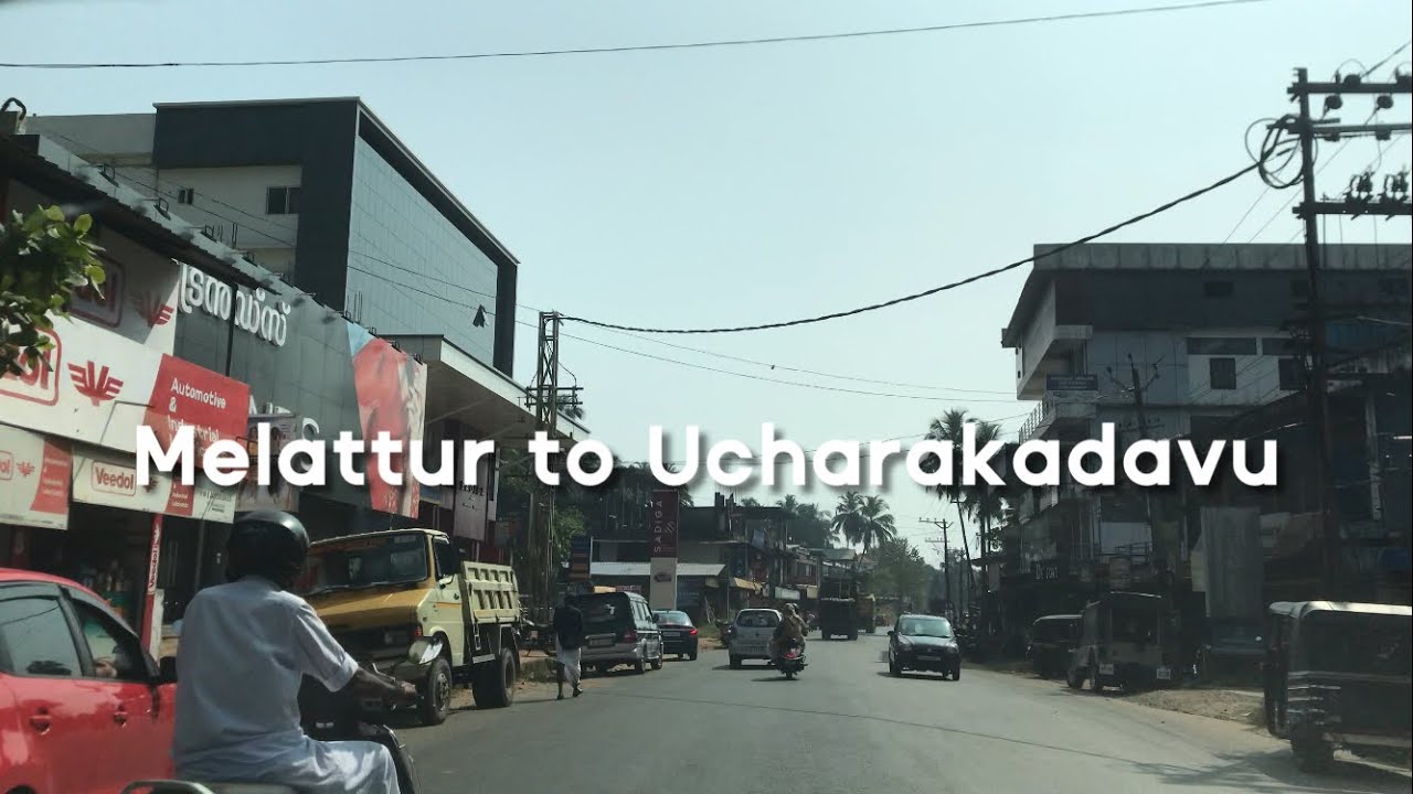 Driving from Melattur to Ucharakadavu 4K | Kerala | India