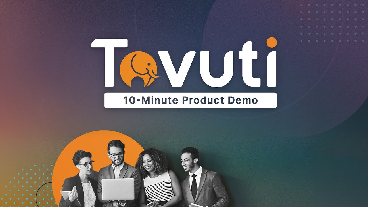 Tovuti 10-Minute Demo