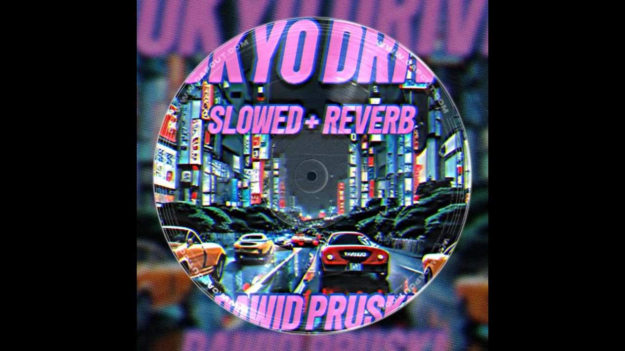 Dawid Pruski - Tokyo Drive (Slowed + Reverb)