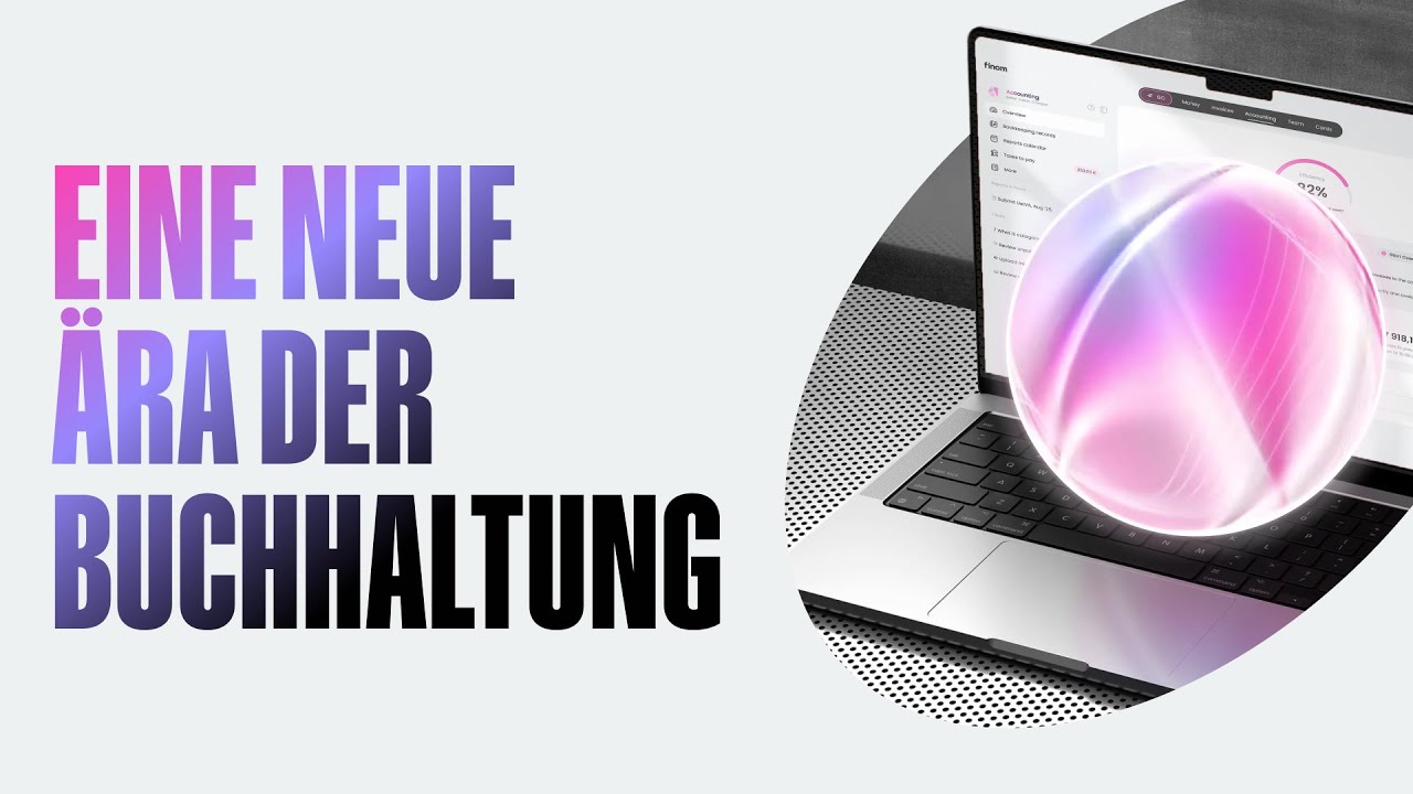 Finom Buchhaltung: eine neue &Auml;ra hat begonnen