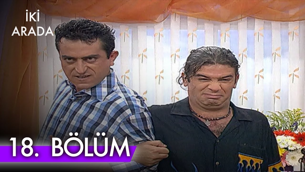 İki Arada 18. B&ouml;l&uuml;m | FİNAL (HD)