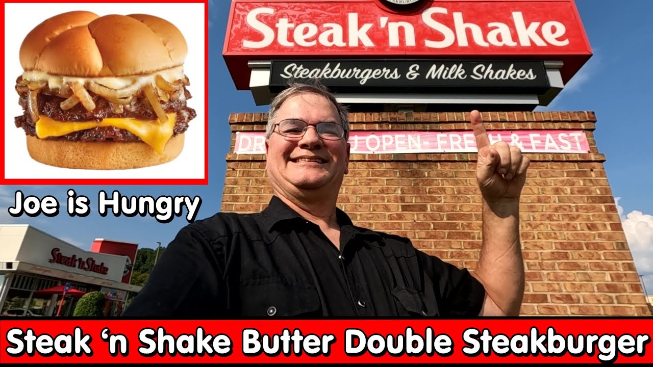 Steak 'n Shake Butter Double Steakburger * Steak 'n Shake New Year Review * Joe is Hungry ✌️🍯🥩🍔