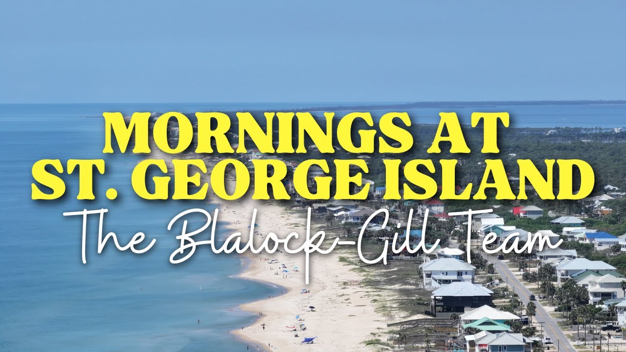 Mornings At St. George Island | The Blalock-Gill Team