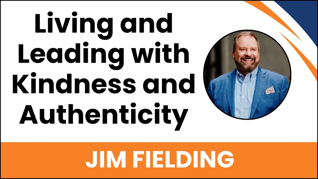 Living and Leading with Kindness and Authenticity