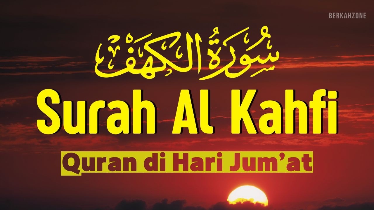 SURAH ALKAHFI Jumat Berkah Ramadhan | Ngaji Merdu Murottal AlQuran Surah Al Kahfi Full-Ismail Qadi