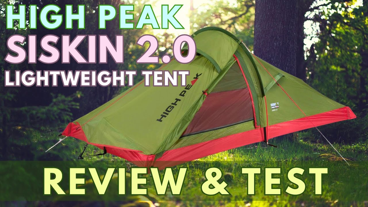 High Peak - Siskin 2.0 LW - Lightweight Tent - Test & Review