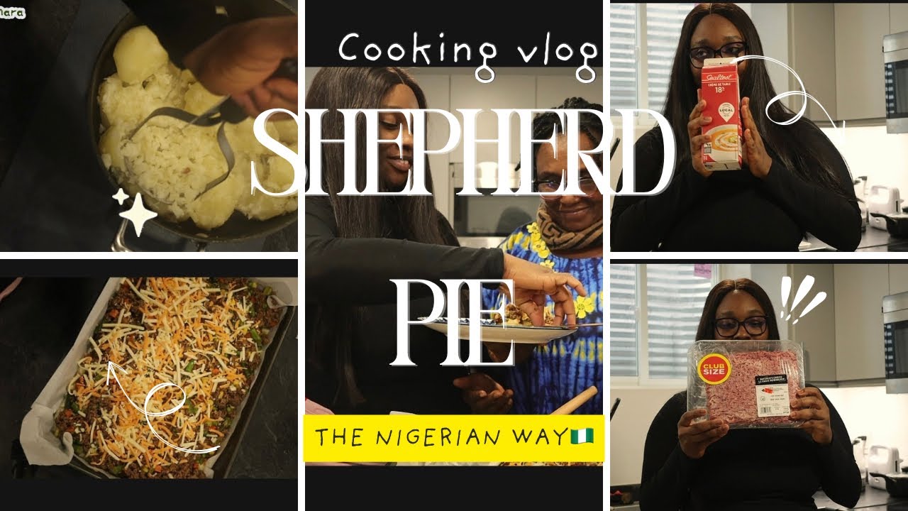 How to cook shepherd pie as a Nigerian 🇳🇬 