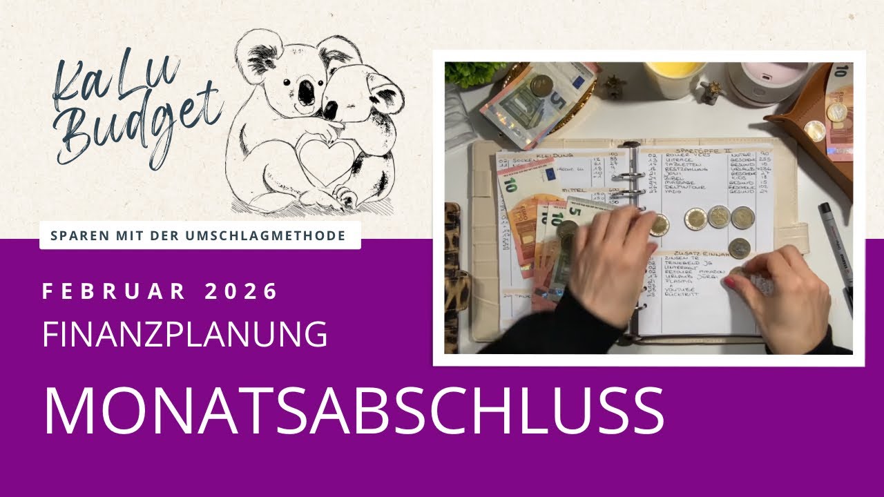 Monatsabschluss Februar 2026 | Wie lief der Monat und was konnten wir sparen? | Bin ich zufrieden?😅