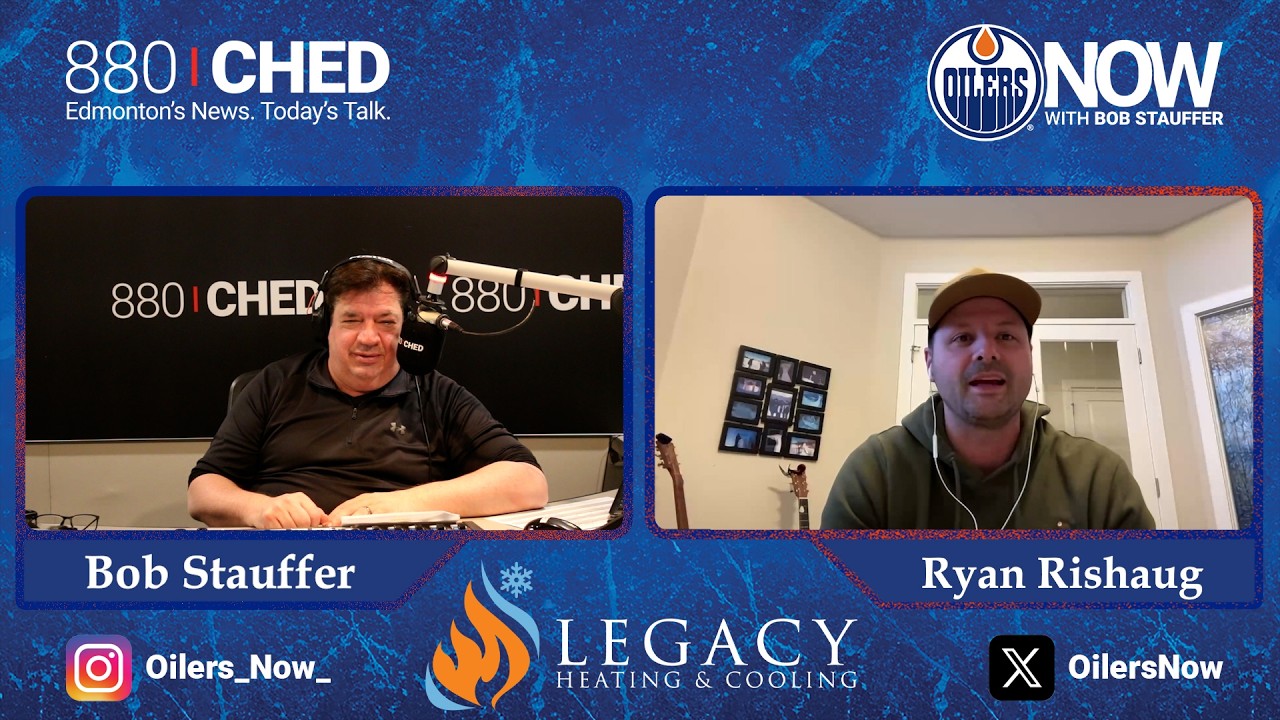 Ryan Rishaug talks Oilers Physicality, Matthew Tkachuk, & more with Bob Stauffer on Oilers Now
