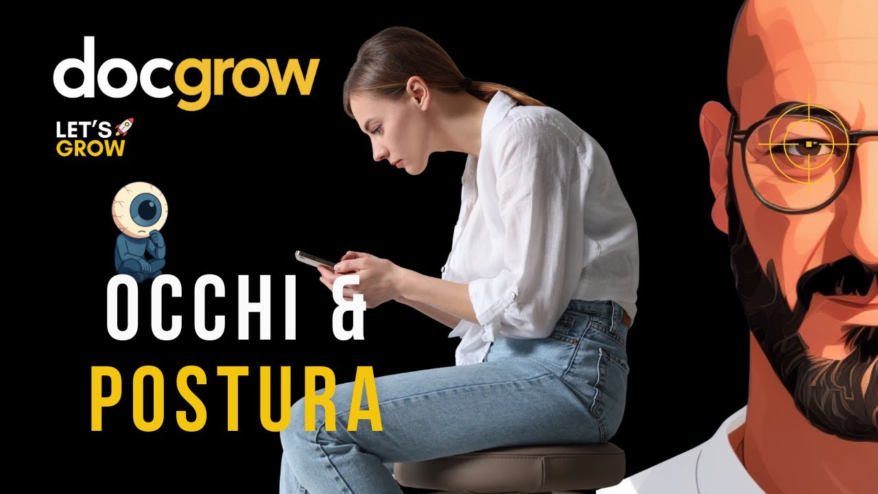 OCCHI E POSTURA: ECCO il test che svela la verità sul tuo corpo @DOCGROW
