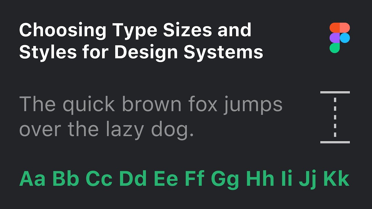 How to Choose Text Styles and Sizes in Design for Design Systems, Apps, and Websites (Tutorial)