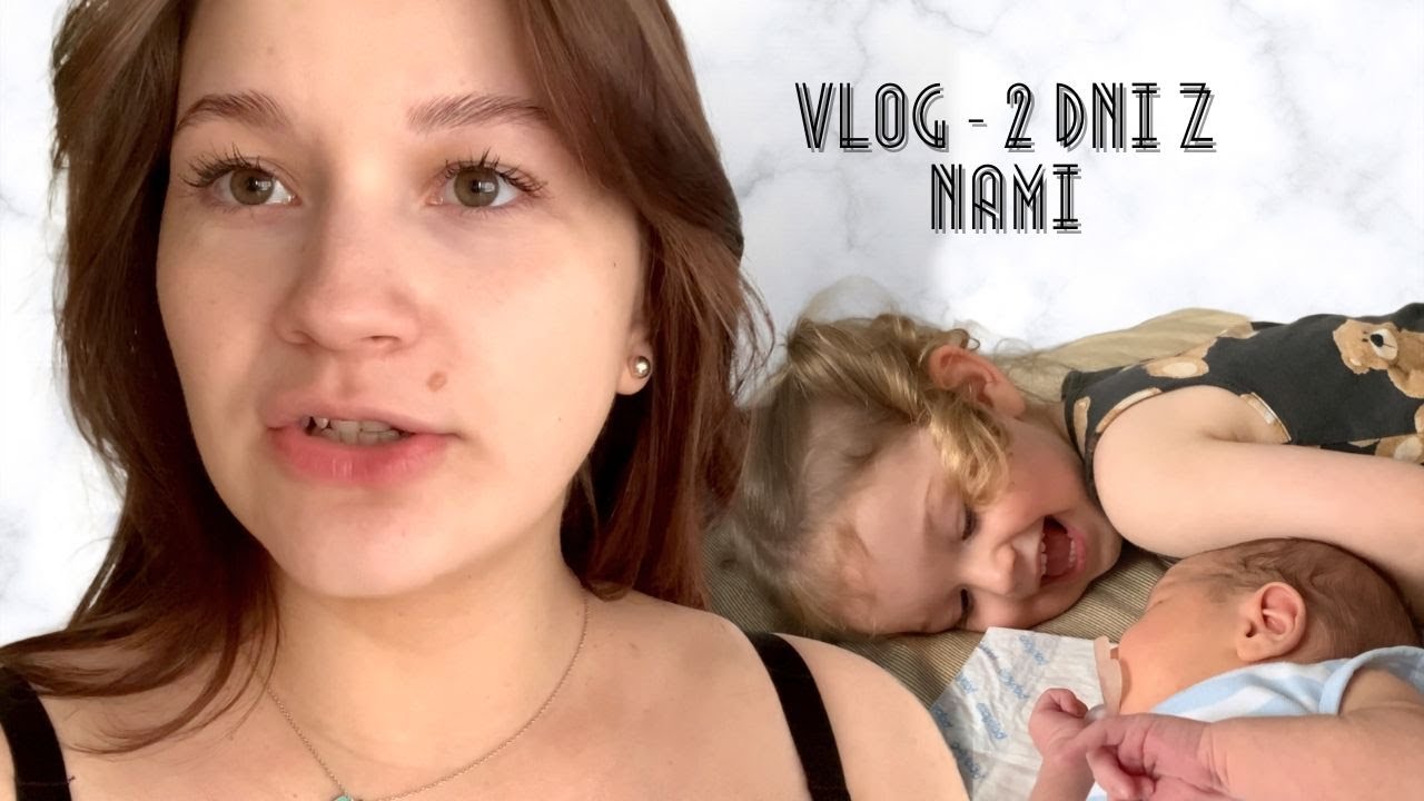 VLOG: 2 DNI z Nami | Pierwsze Dni w Domu z Noworodkiem🧸☕️🍼🤱🏼