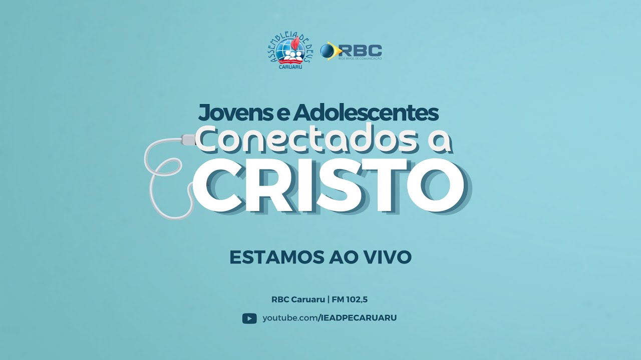 Conectados a Cristo | 10/04/2021 - IEADPE CARUARU
