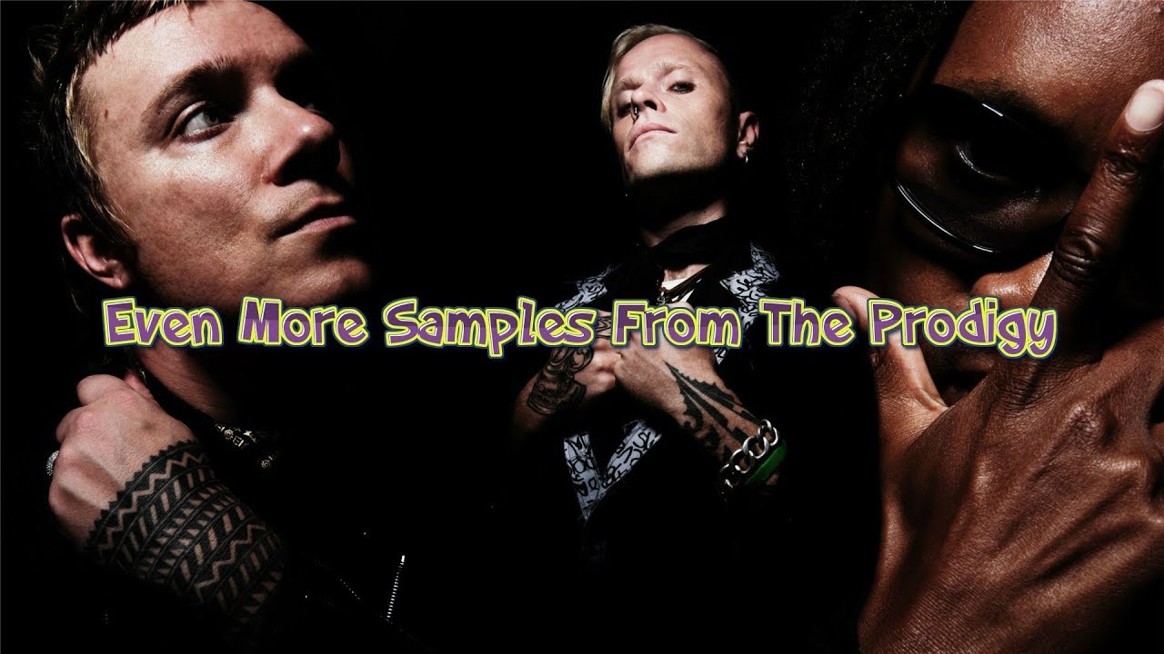 Even More Samples From The Prodigy