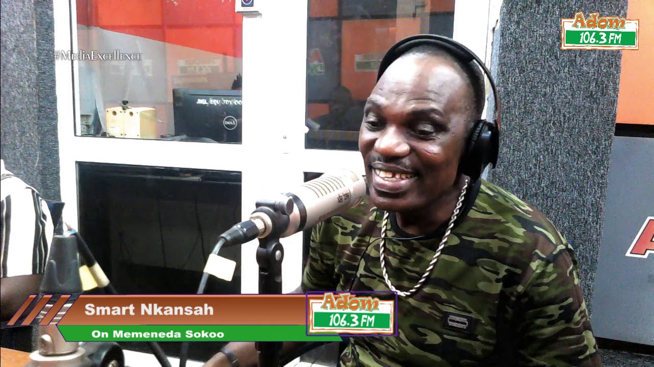 Smart Nkansah On Memeneda Sokoo on Adom FM