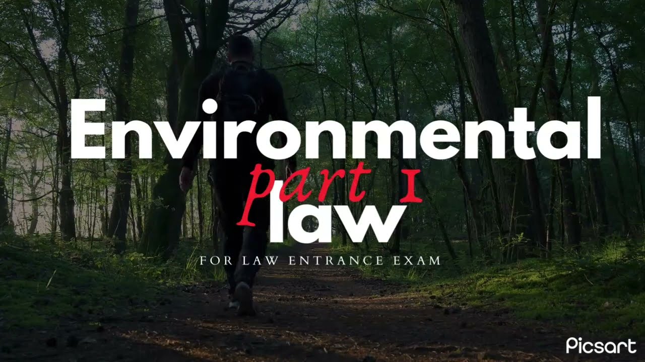 Environmental law | B.A LL.B | CUET PG