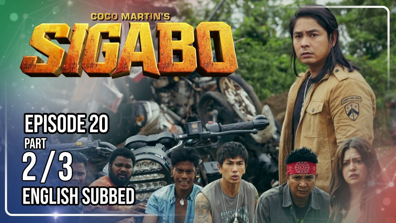 Coco Martin's Sigabo | Episode 20 (2/3) | July 17, 2026