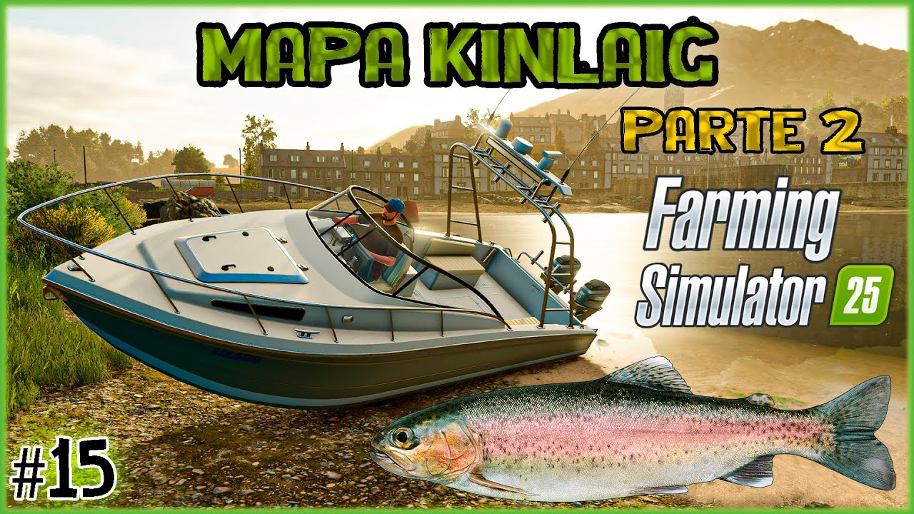 Conhecendo a pesca de Kinlaig - Farming Simulator 25 Highlands Fishing