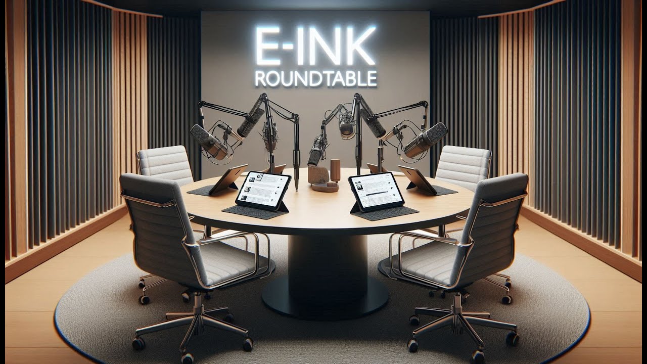 E-Ink Roundtable - Podcast Edit (01-25-2026)