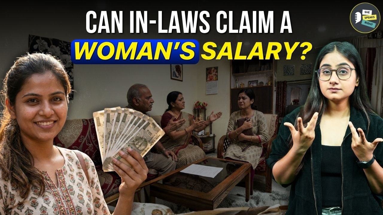 Can In-Laws Claim a Woman’s Salary or Property? | Indian Law Explained