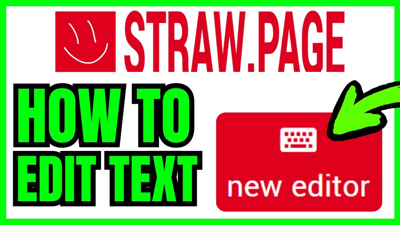 How To EDIT TEXT On StrawPage (QUICK & EASY) 2026