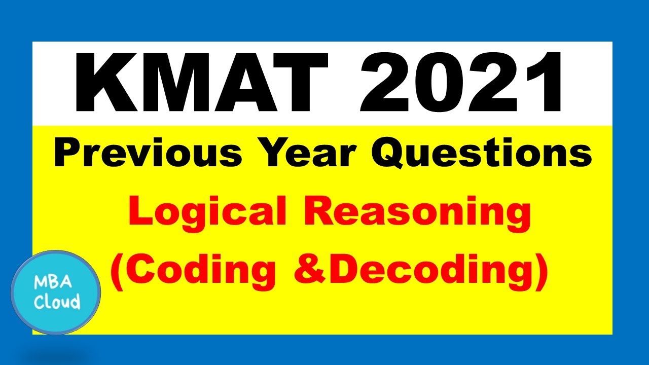 KMAT Exam|Previous Year Questions|LR- Coding & Decoding