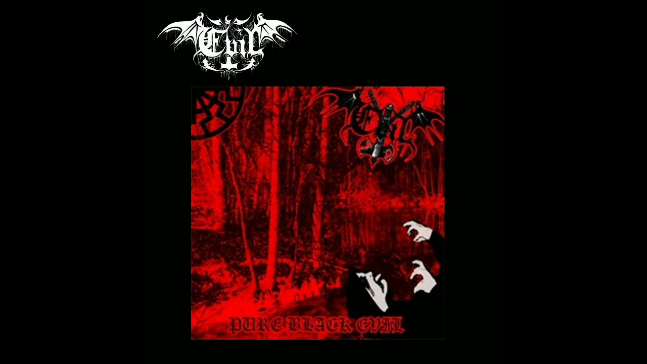 Evil - Pure Black Evil