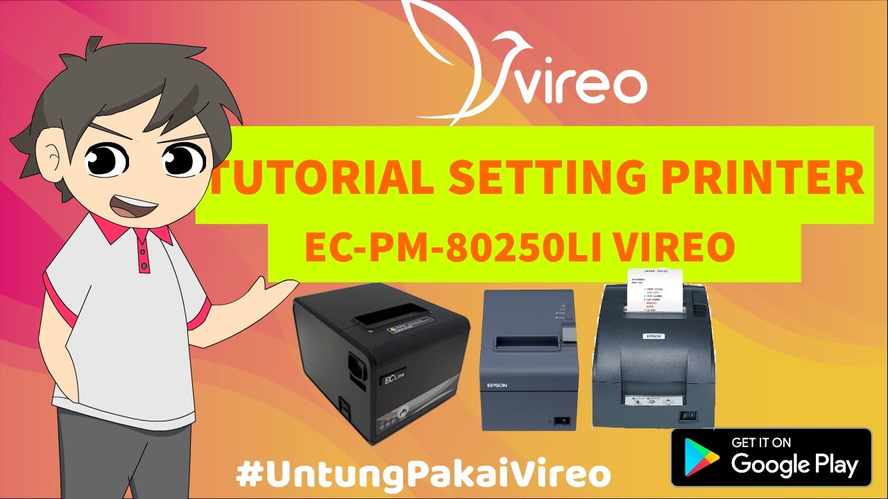 Tutorial Setting Printer LAN Ethernet EC LINE EC-PM-80250LI di Vireo POS