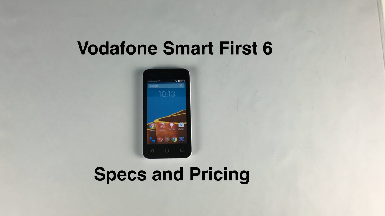 Vodafone Smart First 6 Specs